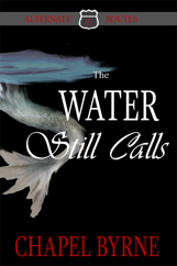 The Water Still Calls cover: silvery tail in the water